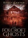 Cover image for The Folcroft Ghosts